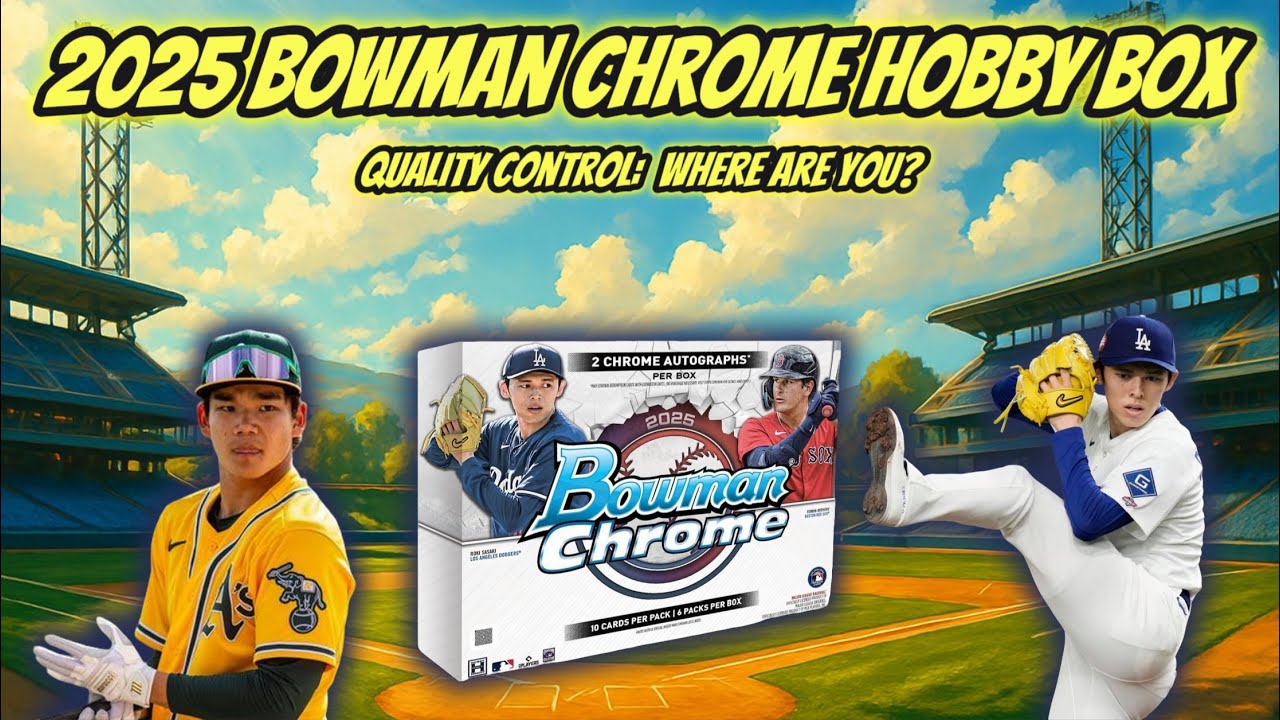 Last 2025 Bowman Chrome Hobby — Blue Reptilian /150, Max Volume 