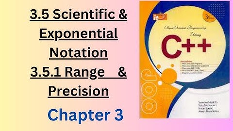Scientific & Exponential Notation in C++ | Range & Precision Explained