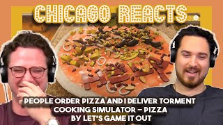 People Order Pizza and I Deliver Torment Cooking Simulator, Pizza by Let’s Game It Out |Actors React