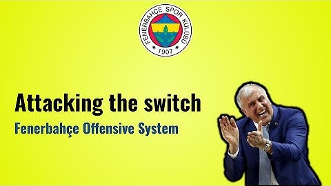 Pick and roll switch - Fenerbahçe Offensive System