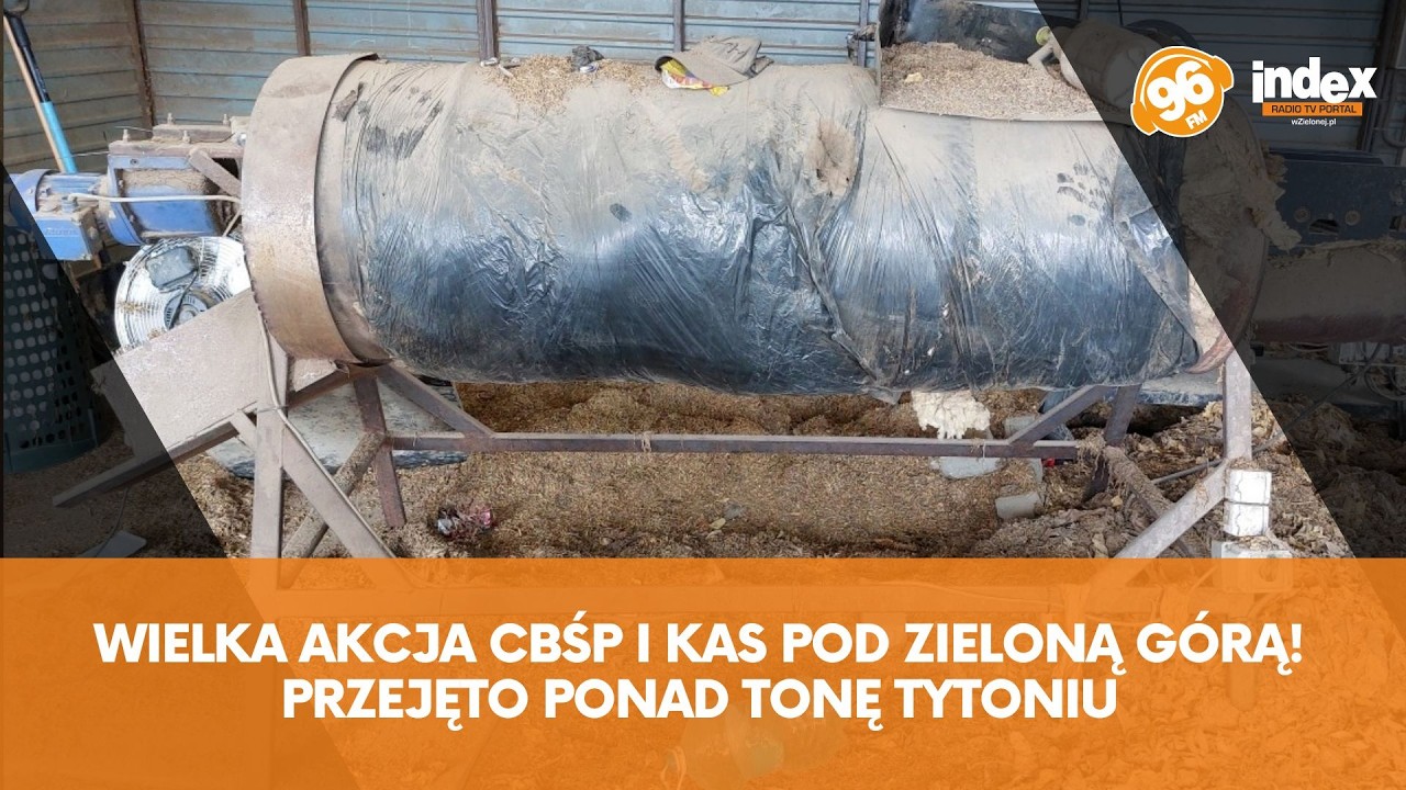 Wielka akcja CBŚP i KAS pod Zieloną Górą! Przejęto ponad TONĘ tytoniu