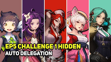 Crusaders Quest - EP5 Challenge 1 Hidden - Yeowoodong Nurspy Ana Sera Ibelin