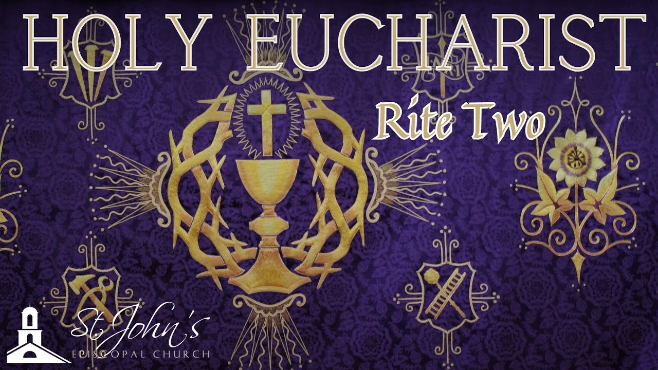 Rite Two Holy Eucharist 10:00AM | 25 February 2024 - YouTube
