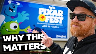 Why You Should Care About Pixar Fest At Disneyland. EVEN IF YOU DON'T