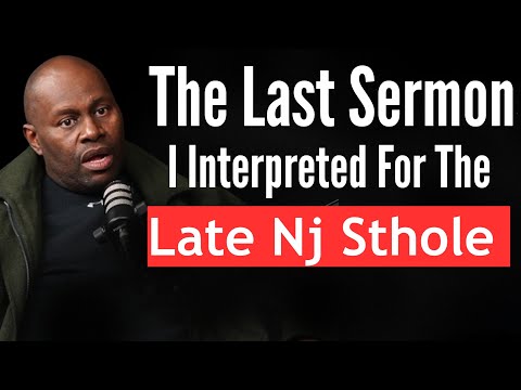 Ep 183 Pastor Dereko The Last Sermon I Interpreted For NJ Sthole Old Days Of God S Army Miracles