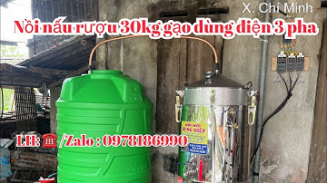 Bộ nồi hơi nấu rượu đa năng 30kg gạo // dùng điện 3 pha // nấu hiệu quả cao // giá thành hợp lý