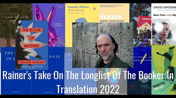 Rainer's Take On The Longlist Of The Booker In Tra...