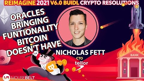 Uncensorable Systems | Nicholas Fett - Tellor | REIMAGINE v6.0 #31