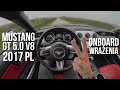 Pierwsze wrażenia POV | FORD MUSTANG GT 5.0 | 2017 Polska | Onboard Drive 4K