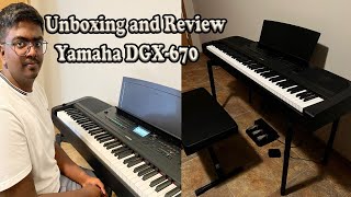 Yamaha DGX-670 | Unboxing and Review