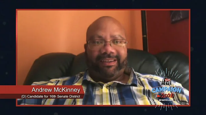 Campaign 2020: Andrew McKinney (D) Madison - 16th ...