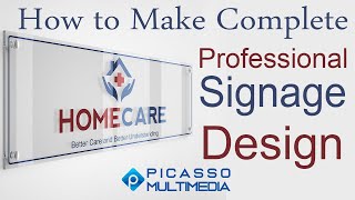 How to Make Complete Professional Signage Design | Adobe Illustrator | Adobe Photoshop
