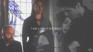 The Lightwood Family | The honor comes from the deed.
