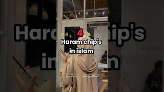 4 Haram chips in Islam #UK #USA #short #Islam #trending