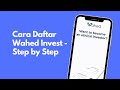 Cara Daftar Wahed Invest Step by Step