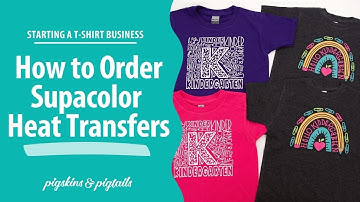 How to Order Supacolor Heat Transfers at Pro World