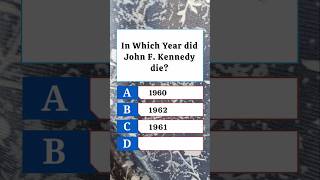 In Which Year did John F. Kennedy die🤔 #quiz #trivia #shorts
