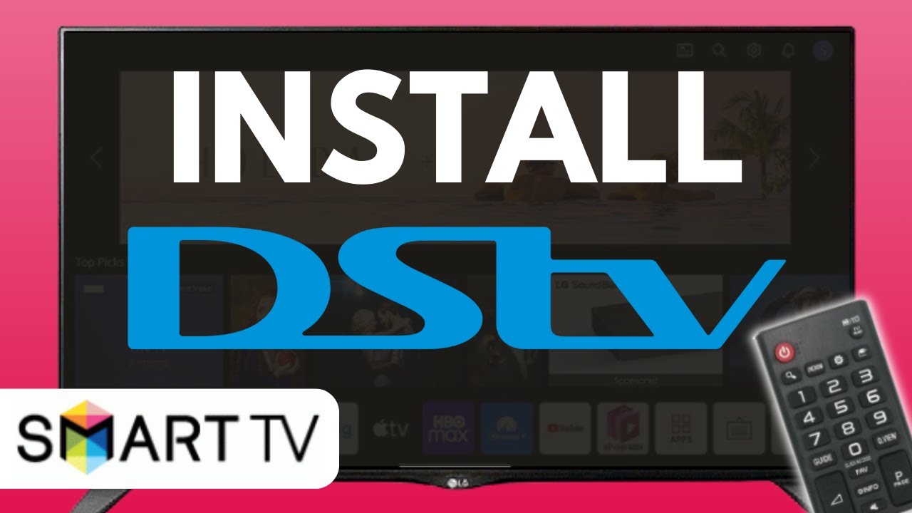How to Install DSTV Stream on Smart TV - Full Guide (2024) - YouTube