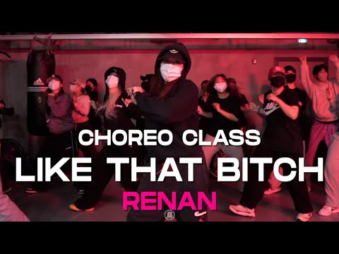 RENAN Class | Flo Milli - Like That Bitch | @JustjerkAcademy