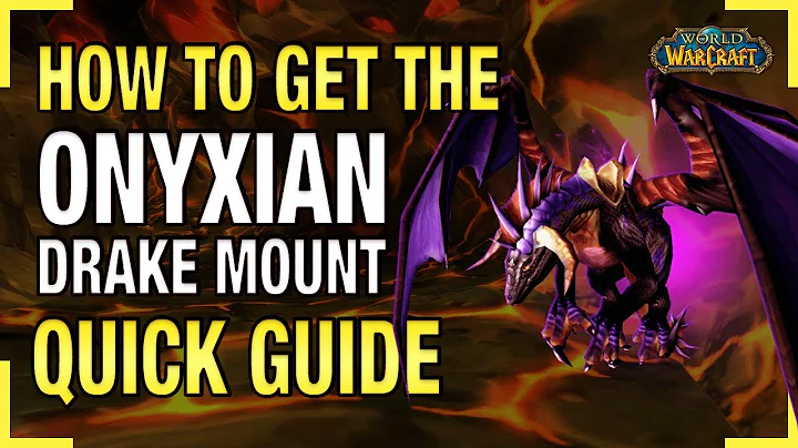 How to Get The Onyxian Drake Mount Guide FAST!!!! | Onyxia Mount Guide World of Warcraft