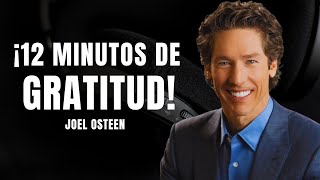 LEVÁNTATE CON GRATITUD🙏🏻COMIENZA HOY CON AFIRMACIONES PODEROSAS DE GRATITUD Joel Osteen