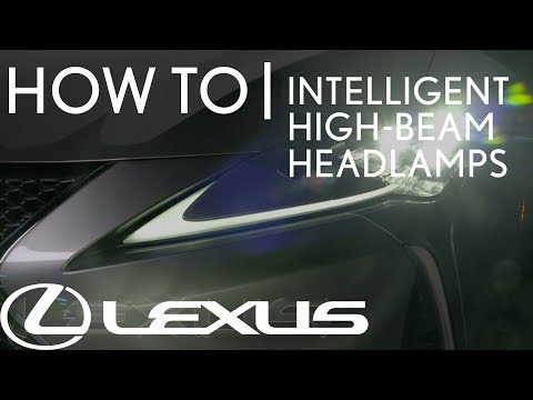 How-To Setup Intelligent High-Beam Headlamps | Lexus