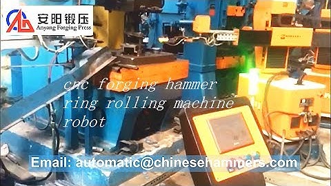 The entire fully automatic gear ring forge  process with anyang cnc hydraulic forging hammer,ring ro