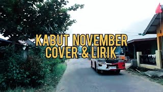 KABUT NOVEMBER  - MEGGI Z |Cover   Lirik | SUCI AGUSTIN