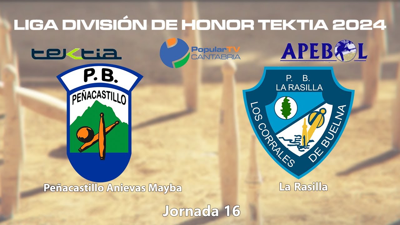 Peñacastillo - La Rasilla | J16 | Liga TEKTIA | 7.6.2024