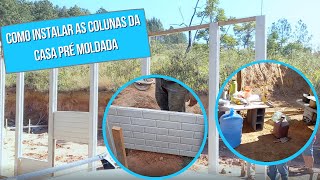 5 Dicas Importantes de como instalar colunas para casa pré fabricada, fácil e barato - sítio do zero