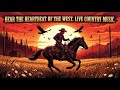 🔴 LIVE Calm Country Music — Soft Songs for Study and Relax Time