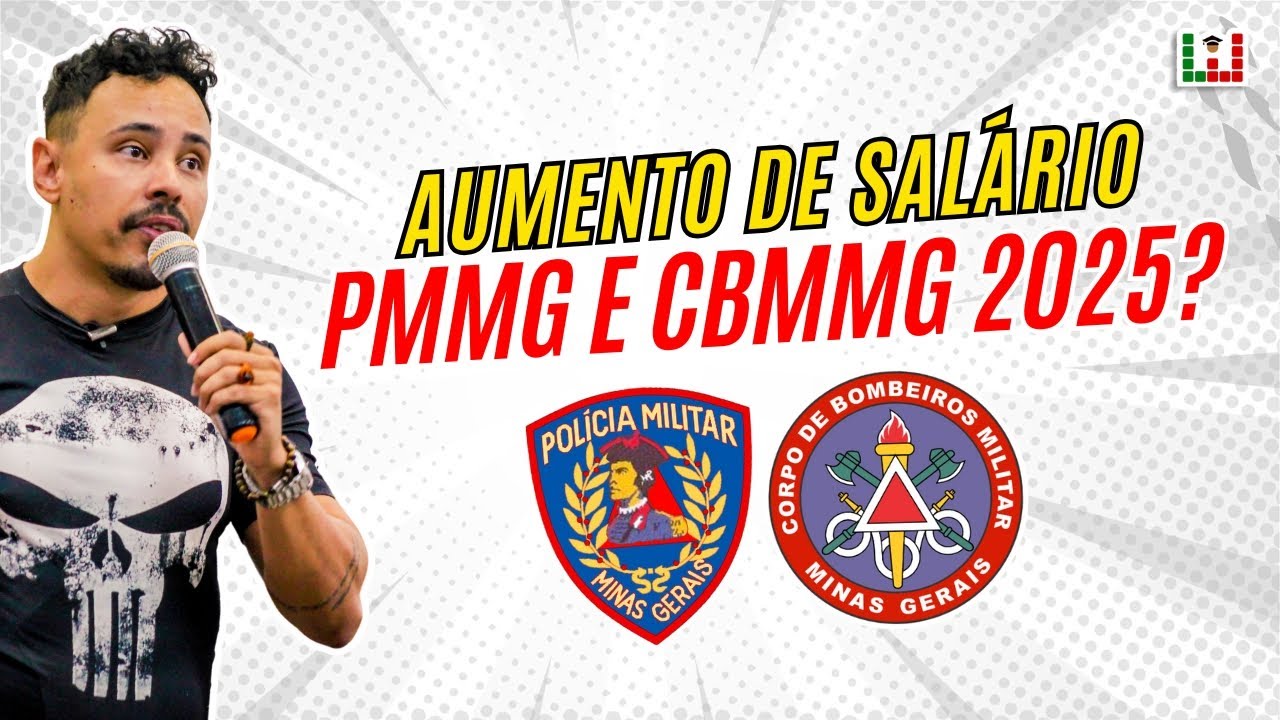 Aumento de salário PMMG e CBMMG 2025 - Zema anuncia aumento para ...
