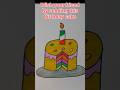 Easy birthday Cake Drawing and coloring for Kids #kidsvideo #cake #shortsviral #shorts #shortsfeed