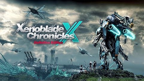 Xenoblade Chronicles X (Switch) - Part 32