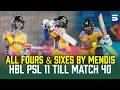 All Fours &amp; Sixes by Kusal Mendis 🔥 Till Match 40 | HBL PSL 11 | MZB1J