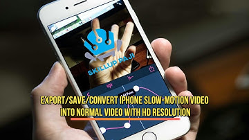 Export/Save/Convert iPhone Slow Motion Video In Full HD Resolution