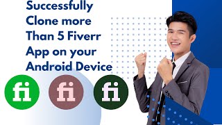 How to clone Fiverr app || Multiple Fiverr app and accounts on your Android or mobile phone screenshot 5