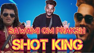 Swami Om Praesh Shotking