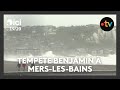 Ref:UGd433bvkHE Ault et mers-les-bains : plages ferm�es face � la temp�te benjamin