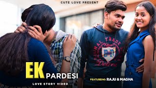 Download Lagu Ek Pardesi Mera Dil La Gaya|Remix Song 2021|Hart Touching Love Story|Raju\u0026Magha|Cute Love Present| MP3