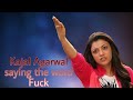 Kajal agarwal saying FUCK