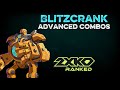 Blitzcrank Advanced Combos | 2XKO Guides