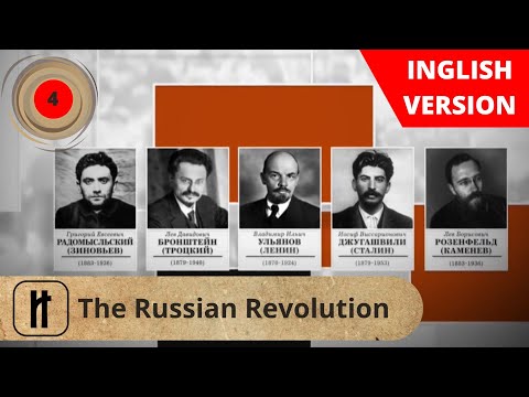 THE RUSSIAN REVOLUTION. EPISODE 4.