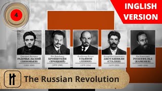 The Russian Revolution. Episode 4.