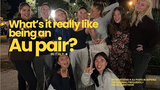 SHOULD YOU BECOME AN AU PAIR? Asking 9 au pairs in Italy | What it’s really like living abroad