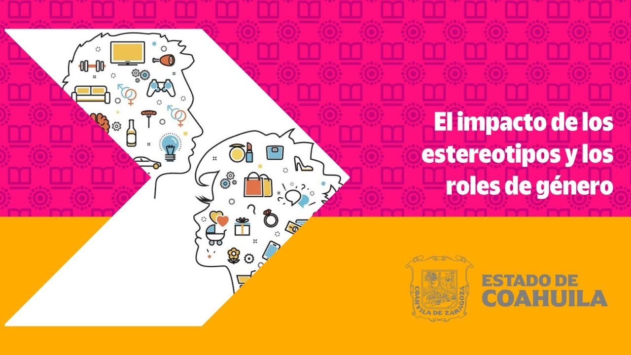 El impacto de los estereotipos y los roles de género - YouTube