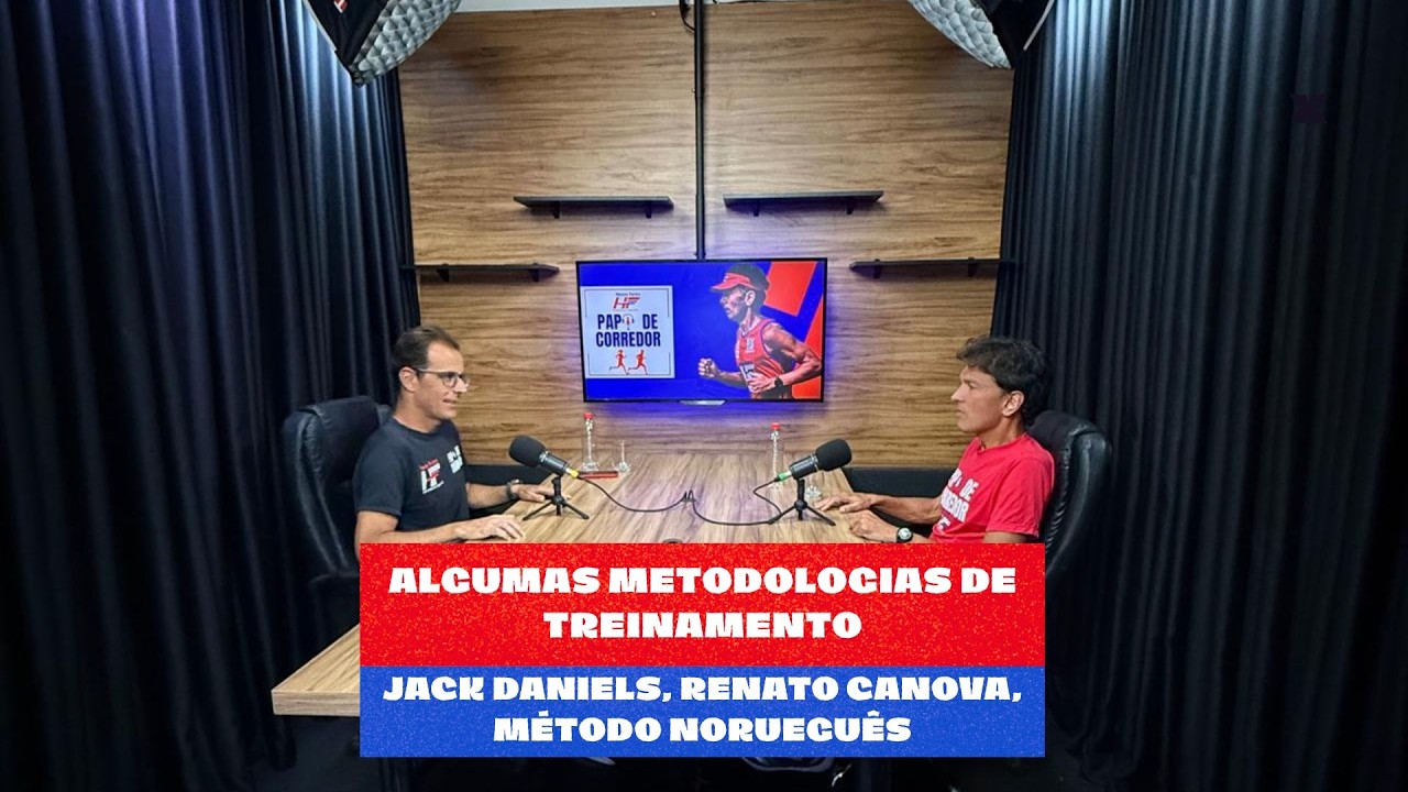 Papo de Corredor Ep. 38  METODOLOGIAS DE TREINAMENTO -Jack Daniels, Renato Canova, Metodo Noruegues