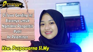 Pengantin Wanita Menuju Pelaminan biasanya pakai Gending ini..Ktw Puspawarna Sl.My..Lusi Sariningsih