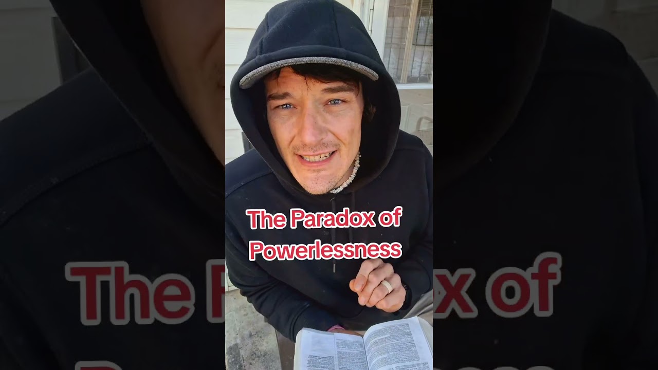 The Paradox of Powerlessness 🙏 