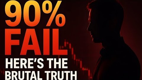 Why 90% of Traders Fail — The Brutal Truth You Must Hear